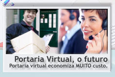 Portaria Virtual, o futuro Portaria virtual economiza MUITO custo.