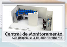 Central de MonitoramentoSua prpria sala de monitoramento
